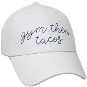 Wholesale - White Embroidery Hat- Gym Then Tacos C/P 24, UPC: 885114879427